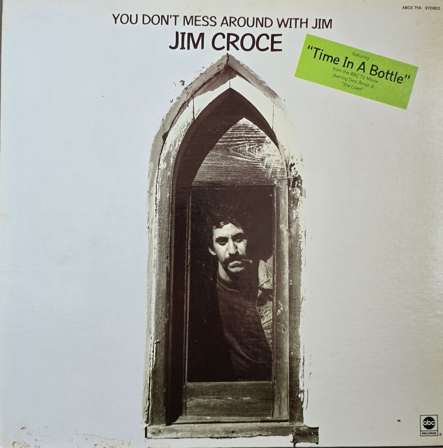 Jim Croce – You Don't Mess Around With Jim