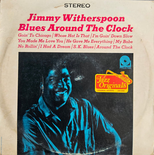 Jimmy Witherspoon – Blues Around The Clock