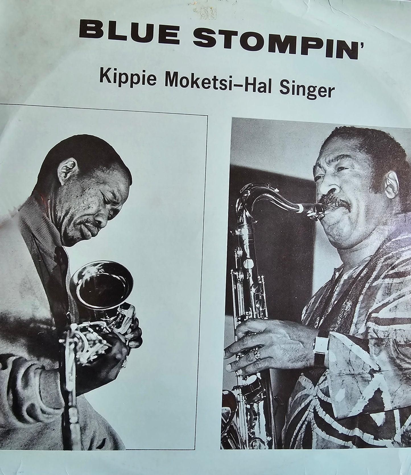 Kippie Moketsi - Hal Singer – Blue Stompin'