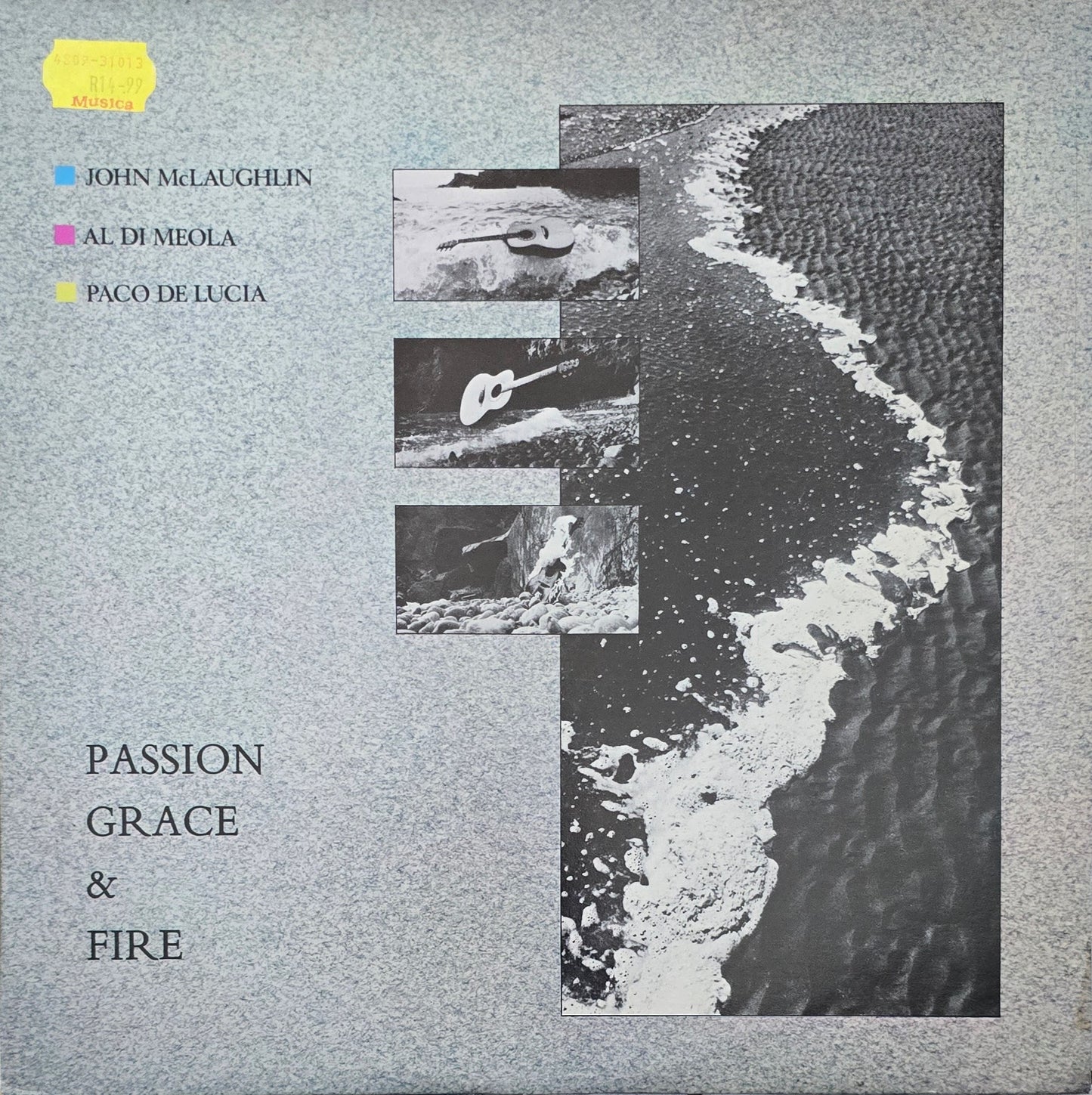 John McLaughlin - Al Di Meola - Paco De Lucía – Passion, Grace & Fire