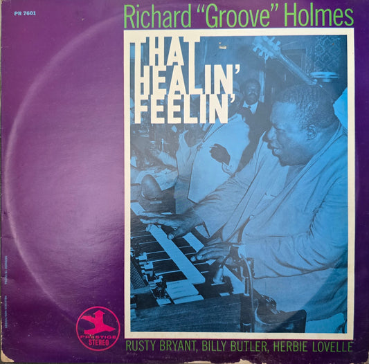 Richard "Groove" Holmes – That Healin' Feelin'