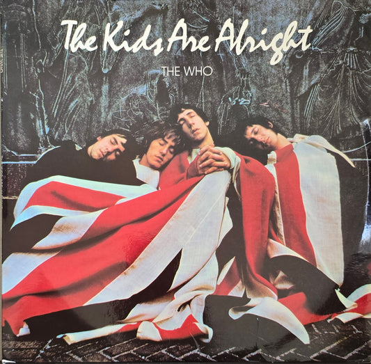 The Who – The Kids Are Alright